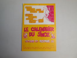 Le Calendrier Du Singe 1988, SINGE DE MONS..BELLES ILLUSTRATIONS...N5.05.0 - Formato Grande : 1981-90