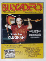 19333 BUSCADERO 219 2000 - Steve Ray Vaughan, Neil Young, Joe Bonamassa - Música