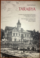 Tarabya Historische Sommerresidenz Deutschen Botschafters Bosporus Constantinople - Unclassified