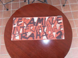 CERAMIQUE INTERNATIONALE PRAHA62 - Arts, Antiquités