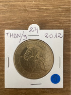 Monnaie De Paris Jeton Touristique - 24 - Thonac - Le Thot - 2012 - 2012