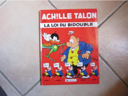 ACHILLE TALON T29 LA LOI DU BIDOUBLE  GREG - Achille Talon