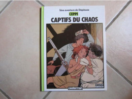 UNE AVENTURE DE STEPHANE  CLEMENT CAPTIFS DU CHAOS  CEPPI  CASTERMAN - Stéphane Clément