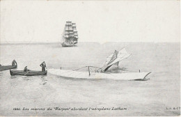 CPA-PRECURSEUR-LES MARINS DU HARPON ABORDENT L'AEROPLANE LATHAM-PUBLICITE-CIRCULEE-K.D.FELDPOST STATION N°22 - Ongevalen