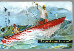 TELECARTE POLYNESIE / LA PËCHE EN POLYNESIE- LA PÊCHE AU HARPON - Polinesia Francese