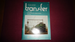 LES FRONTIERES ELECTRIQUES DE LA SNCB Trans Fer Régionalisme Liaison Jonction Allemagne Luxembourg France Train NMBS - Chemin De Fer & Tramway