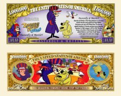 USA - FANTASY NOTE -  DASTARDLY  &  MUTTLEY -  UNC / CARTOON  SERIES - Autres & Non Classés