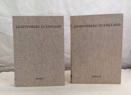 Lichtenberg In England. Dokumente Einer Begegnung. Band I Und Band II. - 4. 1789-1914