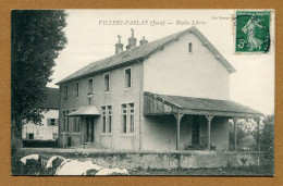 VILLERS-FARLAY  (39)  : " ECOLES LIBRES " - Villers Farlay