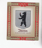 Aurelia Wappen  Und Flaggen 1936 Wappen Berlin   XI. Olympiade 1936  #249 - Autres Marques