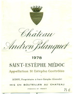 (M19) Etiquette - Etiket - Château Andron Blanquet -  Saint-Estèphe Médoc 1978 - Altri & Non Classificati