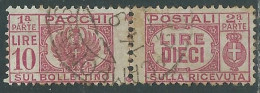 1946 LUOGOTENENZA PACCHI POSTALI USATO 10 LIRE - I18-9 - Paquetes Postales