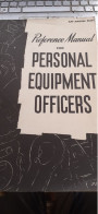 Reference Manual For Personal Equipment Officers GEORGE PETERSEN Army Air Forces 1945 - Forze Armate Americane