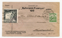 !!! HONGRIE, FORMULAIRE DU BALLON POSTE PRZEMYSL 1915 AVEC VIGNETTE ET CACHET COMMEMO POUR BUDAPEST - Cartas & Documentos