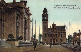 BELGIQUE - Bruxelles - Expositions De Bruxelles 1910 - Le Pavillon De La Ville De Bruxelles - Carte Postale Ancienne - Universal Exhibitions