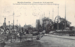 BELGIQUE - Bruxelles-Exposition - L'incendie Des 14-15 Aout 1910 - La Grand Terrasse Et Les.. - Carte Postale Ancienne - Expositions Universelles
