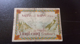 Jura 39 Salins-les-bains , 1ère Guerre Mondiale 25 Centimes Infirmiers Militaires - Notgeld