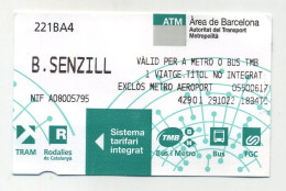 Ticket Simple Bus Métro Tram. Area De Barcelona. Autoritat Del Transport. B. Senzill. ATM. Sistema Tarifari Integrat - Europe