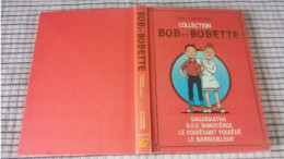 BOB Et Bobette  ALBUM COLLECTION  4 AVENTURES  EDITIONS ERASME 1991  TBE - Suske En Wiske