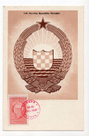 1948. YUGOSLAVIA,CROATIA,ZAGREB,FDC,MC,MAXIMUM CARD,29.11.1943-1948,5 YEARS OF FNRJ,COAT OF ARMS - Tarjetas – Máxima