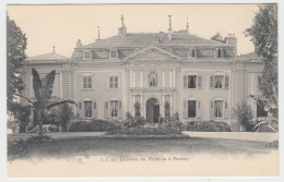 Ferney - Chateau De Voltaire A Ferney - Ferney-Voltaire