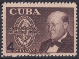 1956-477 CUBA REPUBLICA 1956 MNH RAIMUNDO MENOCAL ORIGINAL GUM.  - Nuevos