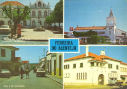 Ferreira Do Alentejo - Correios / Estalagem Eva / Praça Comendador Infante Pessanha / Rua 5 De Outubro - Beja