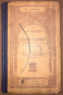 Le Livre Elementaire De Lecture Courante De L'Ecolier Indigene Pays De Langue Arabe L. L'Hermet 1929 - Catálogos