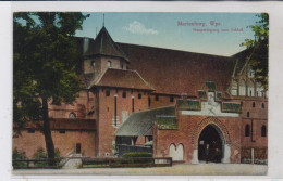 WESTPREUSSEN - MARIENBURG / MALBORK, Haupteingang Zum Schloss - Westpreussen