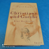 Sigrid Damm - Christiane Und Goethe - Biografía & Memorias