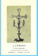 Antwerpen- Anvers-Melkmarkt-J.Zeberg-Binnenhuisinrichting-Oudheden-Ameublements-Antiquités-Christ En Croix - Objets D'art