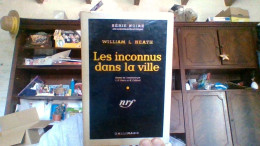 Les Inconnus Dans La Ville William L. Heath - Griezelroman