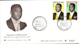 TCHAD FDC 1963 PRESIDENT TOMBALBAYE - Tchad (1960-...)