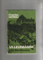 Villeurbanne Cité Bimillénaire Charles Hernu Dédicace 1977 GAEV - Rhône-Alpes