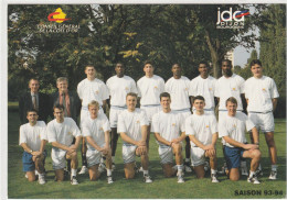 Basket-Ball - Equipe JDA DIJON (21) Saison 1993-94 - Publicité C.G. De La Côte D'Or - 105x150, Glacée - Dos Vierge - Basketball