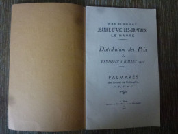Jeanne D'Arc Les Ormeaux Pensionnat Le Havre 76 Seine Maritime 1938 - Diploma & School Reports