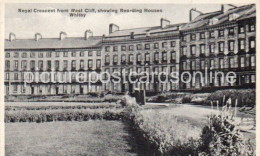 ROYAL CRESCENT FROM WEST CLIFF SHOWING BOARDING HOUSES OLD B/W POSTCARD WHITBY YORKSHIRE - Whitby