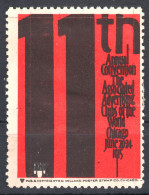 Associated Advertising Clubs Of The World CONVENTION 1915 USA Chicago LABEL CINDERELLA VIGNETTE - Non Classés