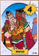 Carte N°17 BRUTUS - Astérix Imbattable Cora 2023 - Altri & Non Classificati