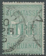 1884 REGNO SEGNATASSE USATO 50 LIRE - P1 - Strafport