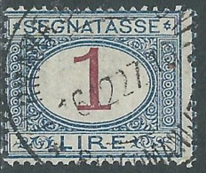 1890-94 REGNO SEGNATASSE USATO 1 LIRA - P13-4 - Taxe