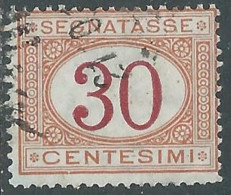 1890-94 REGNO SEGNATASSE USATO 30 CENT - P13-5 - Strafport