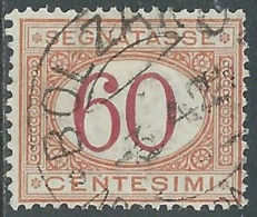 1890-94 REGNO SEGNATASSE USATO 60 CENT - P13-4 - Portomarken