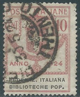 1924 REGNO PARASTATALI USATO BIBLIOTECHE POP. 10 CENT - P1-7 - Fiscale Zegels