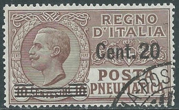 1924-25 REGNO POSTA PNEUMATICA USATO SOPRASTAMPATO 20 SU 10 CENT - P1-3 - Poste Pneumatique