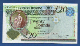 NORTHERN IRELAND - P. 88 – 20 POUNDS 2013 UNC, S/n AR565672  Bank Of Ireland - 20 Pounds