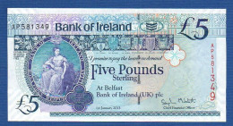 NORTHERN IRELAND - P. 86 – 5 POUNDS 2013 UNC, S/n AP581349  Bank Of Ireland - 5 Pounds