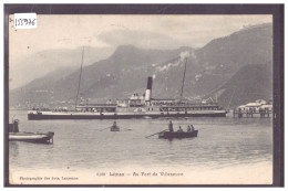 DISTRICT D'AIGLE - VILLENEUVE - BATEAU " LA SUISSE " AU PORT - TB - Villeneuve