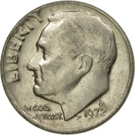 Monnaie, États-Unis, Roosevelt Dime, Dime, 1972, U.S. Mint, Denver, TTB - 1946-...: Roosevelt