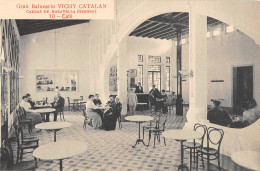 CPA ESPAGNE CALDAS DE MALAVELLA GRAN BALNEARIO VICHY CATALAN CAFE - Sonstige & Ohne Zuordnung